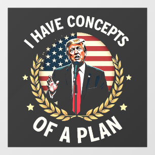 I Have Concepts Of a Plan Trump Debate Election