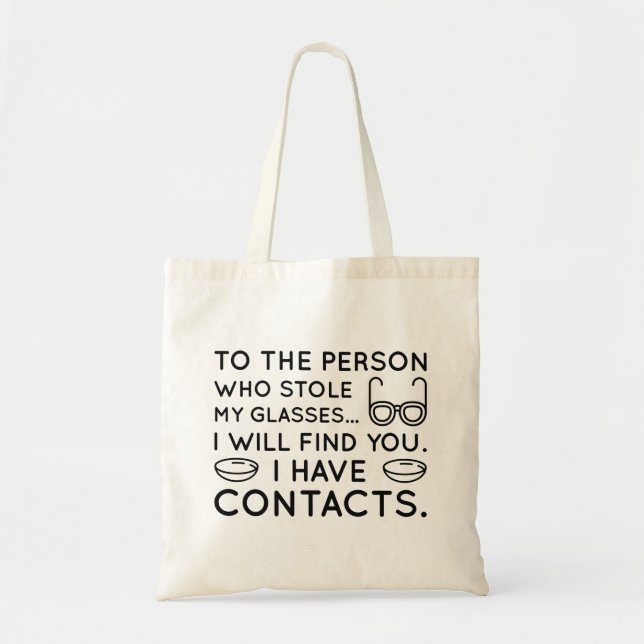 I Have Contacts Tote Bag (Front)