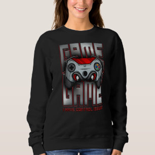 I Have Control Issues Controller Funny Gamer Retro Sweatshirt
