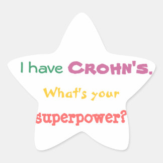 I have Crohn's. What's your superpower? sticker
