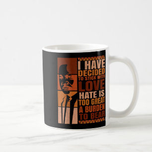I Have Decided To Black History Month Coffee Mug