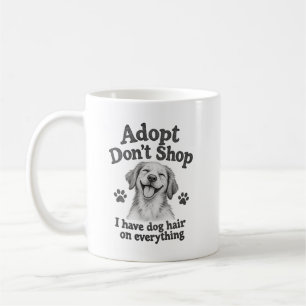 I Have Dog Hair On Everything Funny Dog Mum Mug