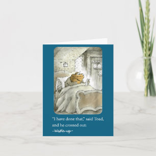 I Have Done That Said Toad And He Crossed Out Wake Card