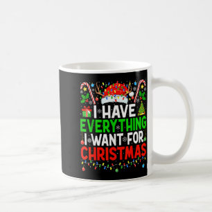 I Have Everything I Need Couples Pajamas Christmas Coffee Mug