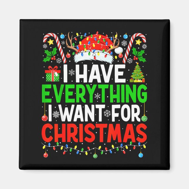 I Have Everything I Need Couples Pajamas Christmas Magnet (Front)