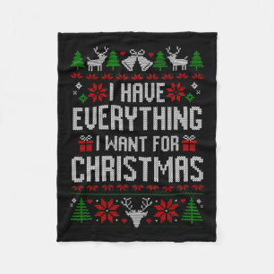 I Have Everything I Want For Christmas Xmas Couple Fleece Blanket