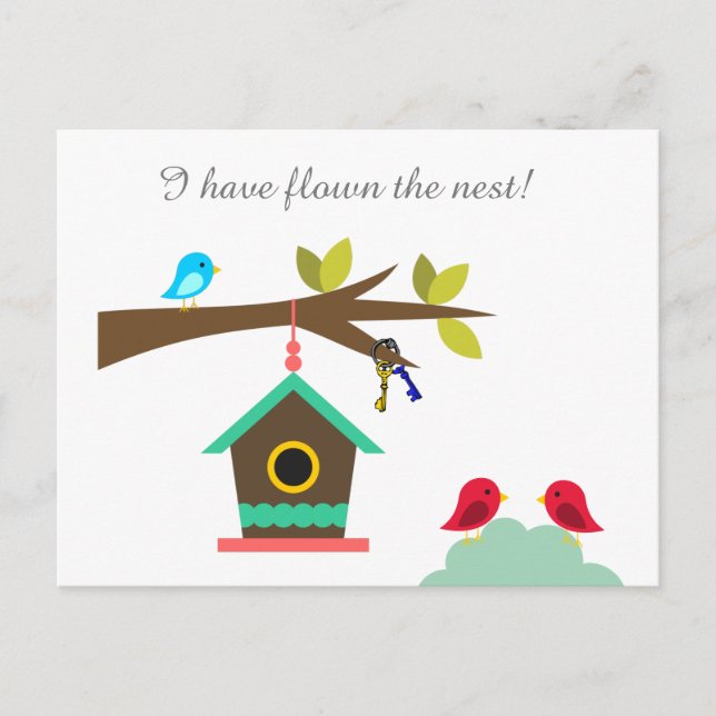 I Have Flown The Nest New address Announcement Postcard (Front)