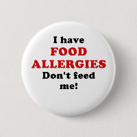 I Have Food Allergies Dont Feed Me
