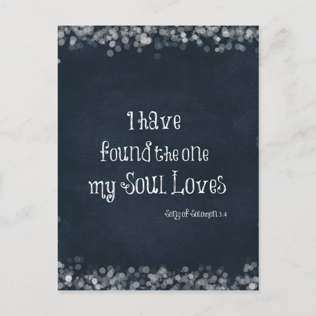 I have found the one my Soul Loves Bible Verse Postcard (Front)
