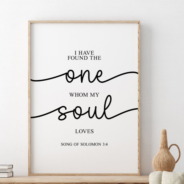 I Have Found The One, Song Of Solomon 3:4 Poster (Creator Uploaded)