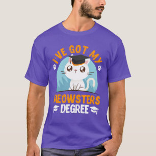 I have got my Meowster cat fan masters degree frie T-Shirt