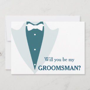 I have got the girl will you be my Groomsman? Invitation