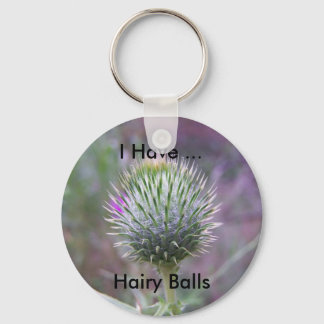 I Have Hairy Balls Key Ring