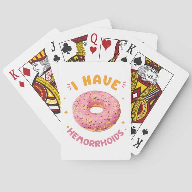 I have hemorrhoids playing cards (Back)
