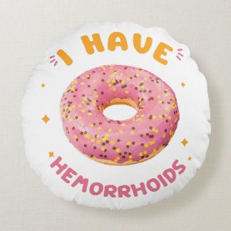 I have hemorrhoids round cushion
