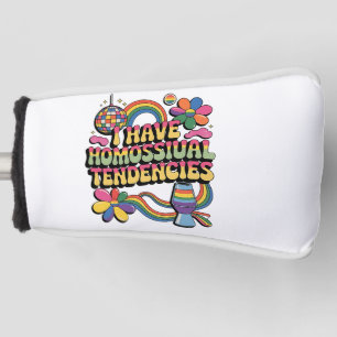 I Have Homosexual Tendencies LGBT Pride Month Golf Head Cover