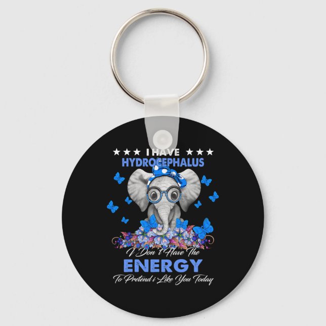I Have Hydrocephalus Awareness Gifts  Key Ring (Front)