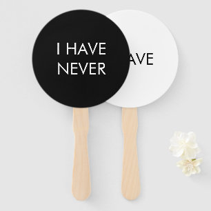 I Have I Have Never black white Two sided fun game Hand Fan
