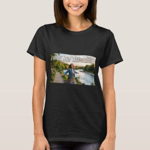 I Have Joy Like a River T-Shirt