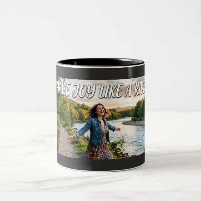 I Have Joy Like a River Two-Tone Coffee Mug (Center)