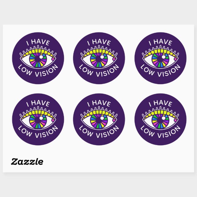 I Have Low Vision Visually Impaired Blind Eyeball Classic Round Sticker (Sheet)