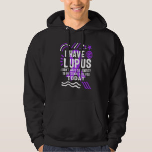 I Have Lupus Awareness Month Strong Warrior Purple Hoodie
