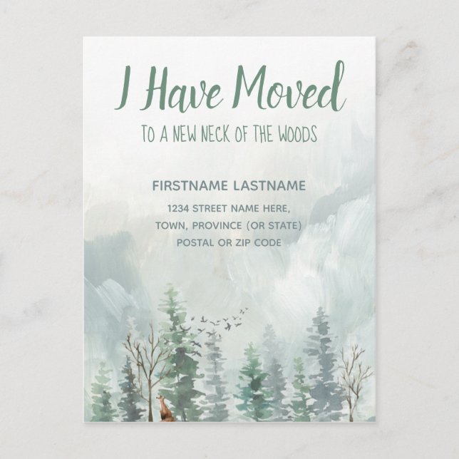 I Have Moved Rustic Forest Postcard (Front)