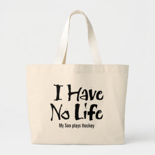 I Have No Life (Black) Large Tote Bag