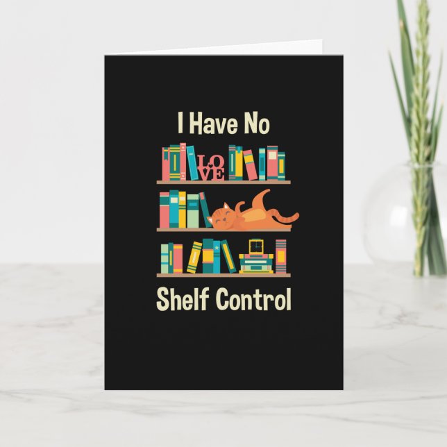 I Have No Shelf Control Card (Front)