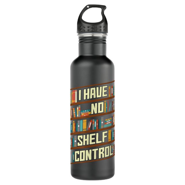 I Have No Shelf Control, Fanny Library Reading Lov 710 Ml Water Bottle (Front)
