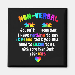 I Have Non-verbal Puzzle Piece Neon Pastel Autism Magnet