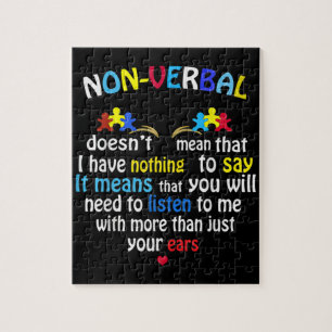 I Have Nonverbal Autism Awareness Puzzle Piece