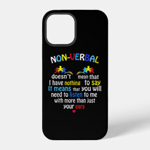 I Have Nonverbal Autism Awareness Puzzle Piece iPhone 12 Case