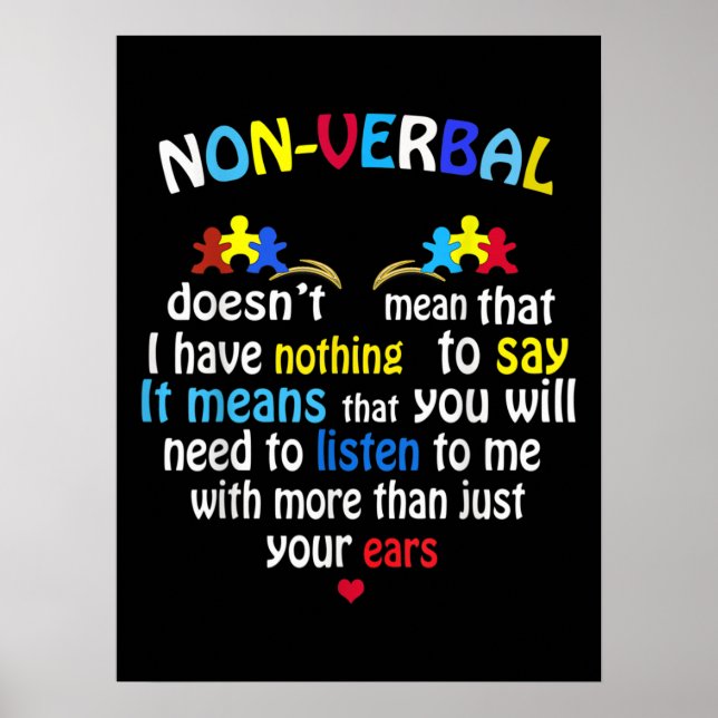 I Have Nonverbal Autism Awareness Puzzle Piece Poster (Front)