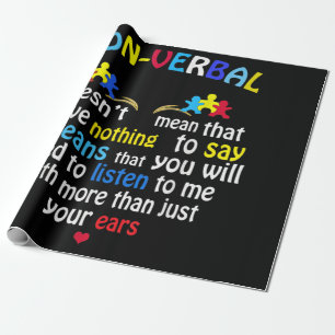I Have Nonverbal Autism Awareness Puzzle Piece Wrapping Paper