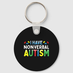 I Have Nonverbyl Autism Awareness Safety Communica Key Ring