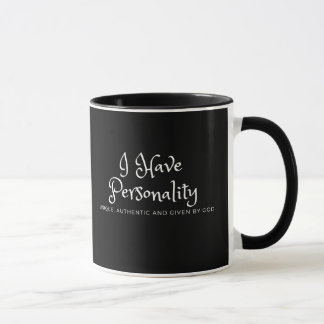 I Have Personality Black Mug
