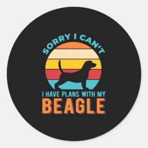 I Have Plans With My Beagle Classic Round Sticker