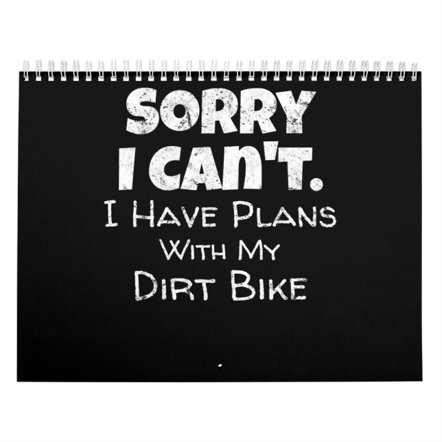 I Have Plans With My Dirt Bike Gift Calendar (Cover)