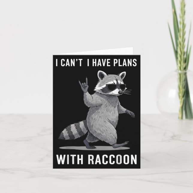 I Have Plans With Racoon Men Women Kid Funny Racco Card (Front)