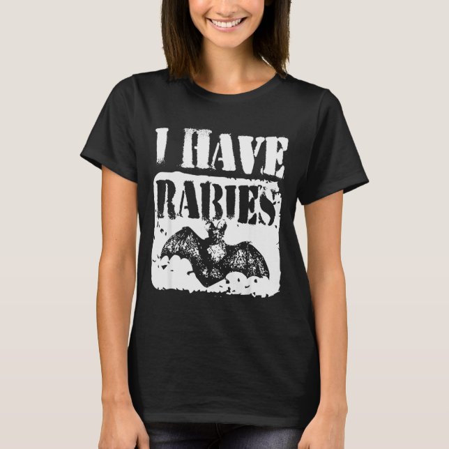 I Have Rabies Funny Bat Meme Vintage Tee  (Front)