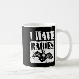 I Have Rabies Funny Bat Meme Vintage Tee Coffee Mug