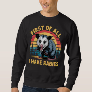 I Have Rabies Opossum Sunset Retro Sweatshirt