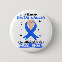 I Have Rectal Cancer I'm Allowed To Do Weird Thing