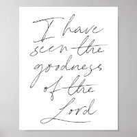 I have seen the goodness of the Lord Script