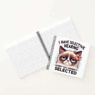 I Have Selective Hearing Funny Cat Lover Gift Notebook