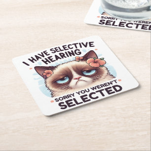 I Have Selective Hearing Funny Cat Lover Gift Square Paper Coaster