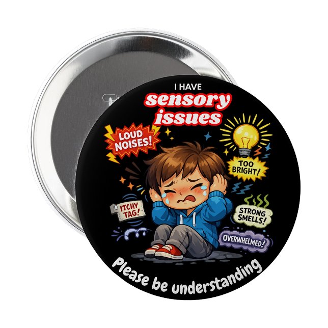I have sensory issues Pin Button Badge (I have sensory issues Pin Autism Badge)