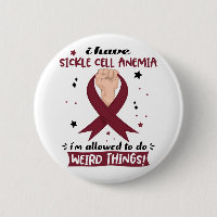 I Have Sickle Cell Anaemia I'm Allowed To Do Weird