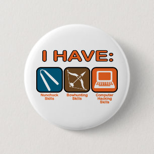I Have Skills Napoleon Dynamite 6 Cm Round Badge